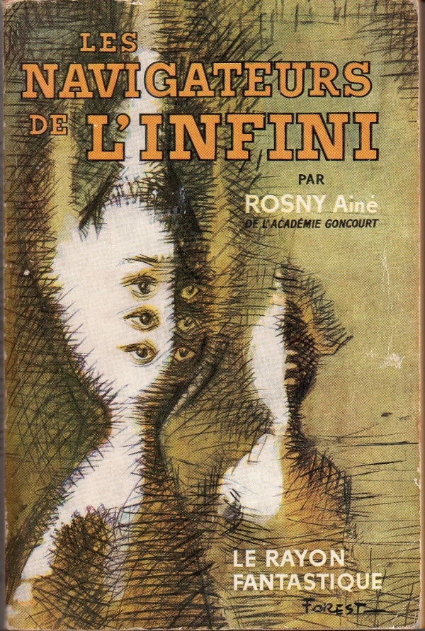 Les Navigateurs de l'infini de J.-H. Rosny aîné